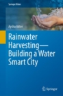 Image for Rainwater Harvesting-Building a Water Smart City