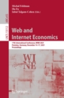 Image for Web and Internet Economics: 17th International Conference, WINE 2021, Potsdam, Germany, December 14-17, 2021, Proceedings