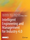 Image for Intelligent Engineering and Management for Industry 4.0