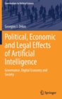 Image for Political, economic and legal effects of artificial intelligence  : governance, digital economy and society