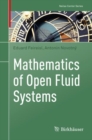 Image for Mathematics of Open Fluid Systems