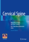 Image for Cervical Spine: Minimally Invasive and Open Surgery