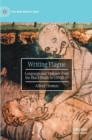 Image for Writing plague  : language and violence from the Black Death to COVID-19