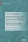 Image for The National Implementation of International Norms