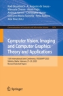 Image for Computer vision, imaging and computer graphics theory and applications  : 15th International Joint Conference, VISIGRAPP 2020 Valletta, Malta, February 27-29, 2020, revised selected papers