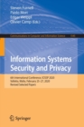 Image for Information systems security and privacy  : 6th International Conference, ICISSP 2020, Valletta, Malta, February 25-27, 2020, revised selected papers