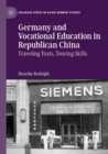 Image for Germany and Vocational Education in Republican China