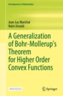 Image for A Generalization of Bohr-Mollerup&#39;s Theorem for Higher Order Convex Functions : 70