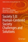 Image for Society 5.0: Human-Centered Society Challenges and Solutions