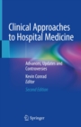 Image for Clinical Approaches to Hospital Medicine: Advances, Updates and Controversies