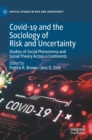 Image for Covid-19 and the Sociology of Risk and Uncertainty