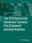 Image for Two 2018 destructive Indonesian tsunamis  : Palu (Sulawesi) and Anak Krakatau