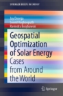 Image for Geospatial Optimization of Solar Energy: Cases from Around the World