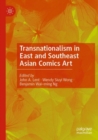 Image for Transnationalism in East and Southeast Asian Comics Art