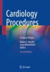 Image for Cardiology Procedures: A Clinical Primer