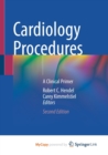 Image for Cardiology Procedures : A Clinical Primer