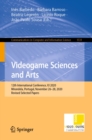 Image for Videogame Sciences and Arts: 12th International Conference, VJ 2020, Mirandela, Portugal, November 26-28, 2020, Revised Selected Papers