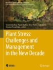 Image for Plant stress  : challenges and management in the new decade