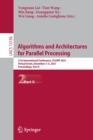 Image for Algorithms and architectures for parallel processing  : 21st International Conference, ICA3PP 2021, virtual event, December 3-5, proceedingsPart II