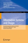 Image for Information systems and design  : Second International Conference, ICID 2021, virtual event, September 6-7, 2021, revised selected papers