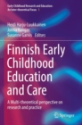 Image for Finnish early childhood education and care  : a multi-theoretical perspective on research and practice
