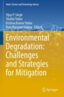 Image for Environmental Degradation: Challenges and Strategies for Mitigation