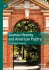 Image for Seamus Heaney and American Poetry