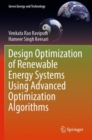 Image for Design Optimization of Renewable Energy Systems Using Advanced Optimization Algorithms