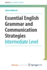 Image for Essential English Grammar and Communication Strategies : Intermediate Level
