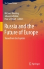 Image for Russia and the Future of Europe: Views from the Capitals