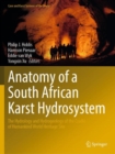 Image for Anatomy of a South African Karst Hydrosystem