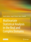 Image for Multivariate Statistical Analysis in the Real and Complex Domains