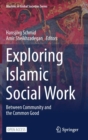 Image for Exploring Islamic Social Work