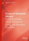 Image for Essays in economic history  : purchasing power parity, standard of living, and monetary standards