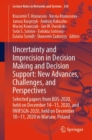 Image for Uncertainty and imprecision in decision making and decision support  : new advances, challenges, and perspectives
