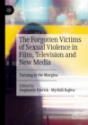 Image for The Forgotten Victims of Sexual Violence in Film, Television and New Media