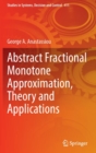 Image for Abstract Fractional Monotone Approximation, Theory and Applications