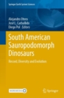 Image for South American Sauropodomorph Dinosaurs: Record, Diversity and Evolution