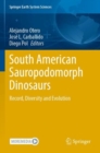 Image for South American sauropodomorph dinosaurs  : record, diversity and evolution