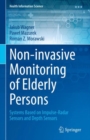 Image for Non-Invasive Monitoring of Elderly Persons: Systems Based on Impulse-Radar Sensors and Depth Sensors