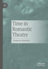 Image for Time in romantic theatre