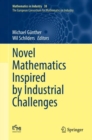 Image for Novel mathematics inspired by industrial challenges : 38