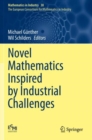 Image for Novel mathematics inspired by industrial challenges