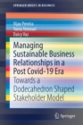 Image for Managing Sustainable Business Relationships in a Post Covid-19 Era
