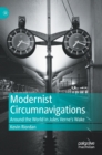 Image for Modernist Circumnavigations