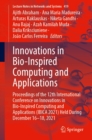 Image for Innovations in Bio-Inspired Computing and Applications: Proceedings of the 12th International Conference on Innovations in Bio-Inspired Computing and Applications (IBICA 2021) Held During December 16-18, 2021