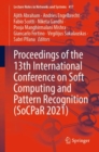 Image for Proceedings of the 13th International Conference on Soft Computing and Pattern Recognition (SoCPaR 2021) : 417