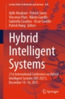 Image for Hybrid intelligent systems  : 21st International Conference on Hybrid Intelligent Systems (HIS 2021), December