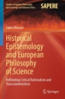 Image for Historical Epistemology and European Philosophy of Science