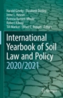 Image for International Yearbook of Soil Law and Policy 2020/2021 : 2020